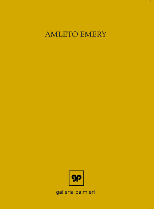 Amleto Emery. Opere scelte