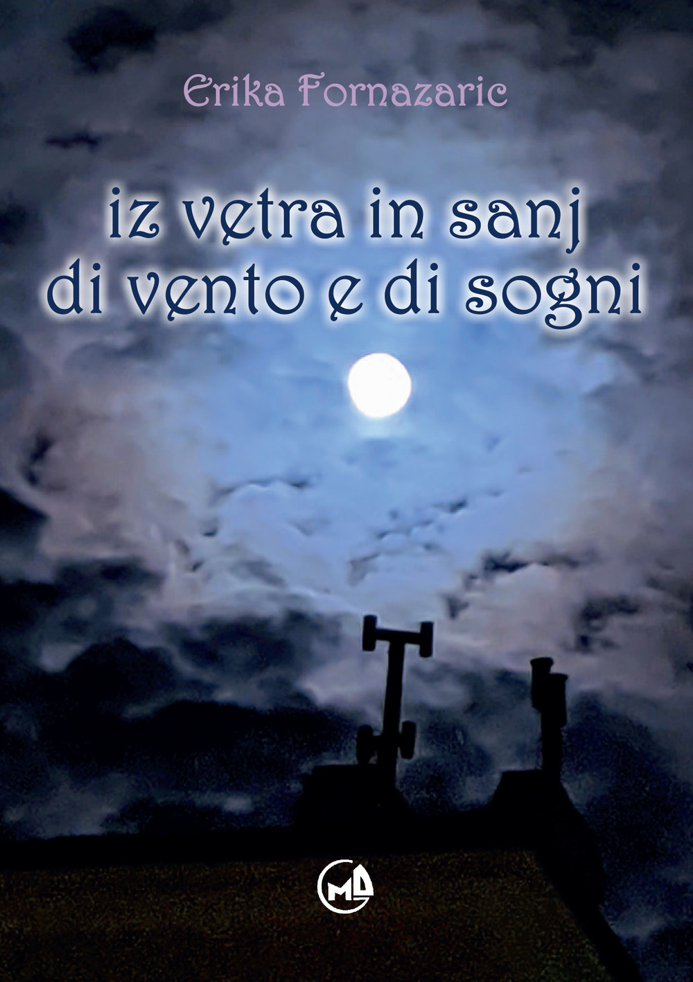 Iz vetra in sanj–Di vento e di sogni