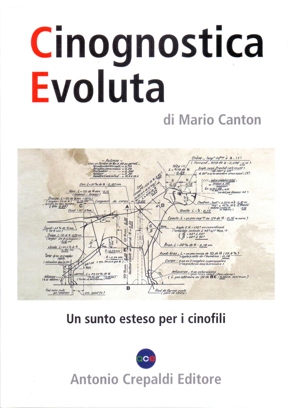 Cinognostica evoluta. Un sunto esteso per i cinofili