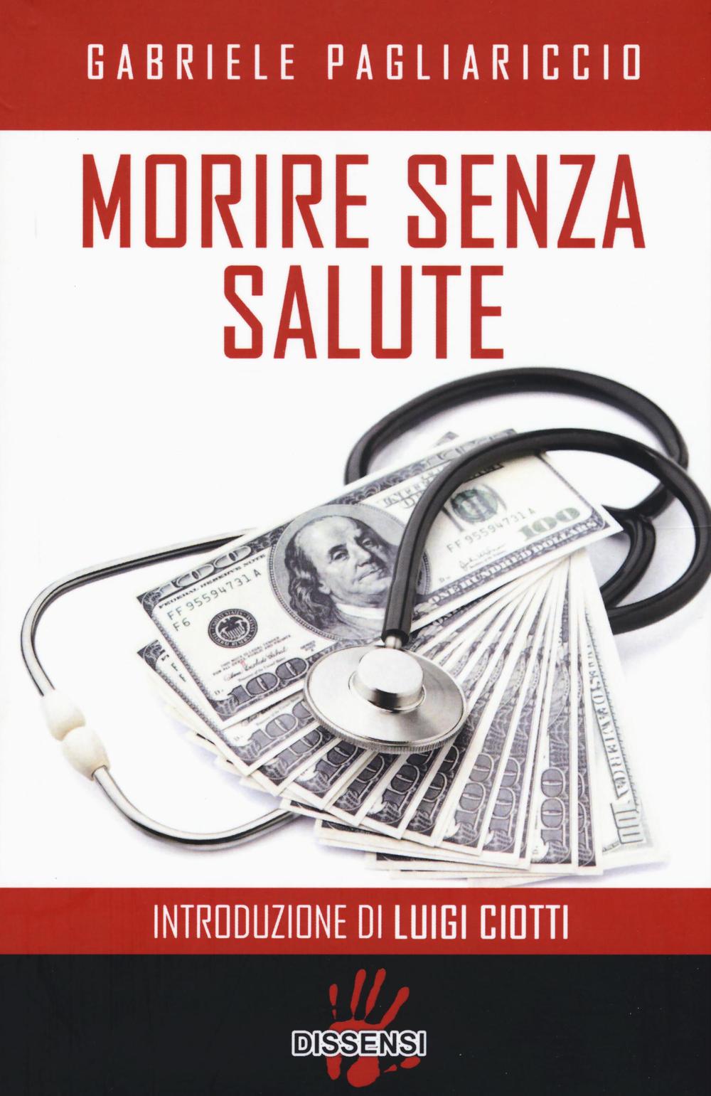 Morire senza salute