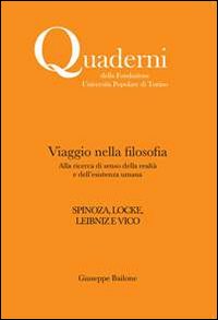 Viaggio nella filosofia. Spinoza, Locke, Leibniz e Vico