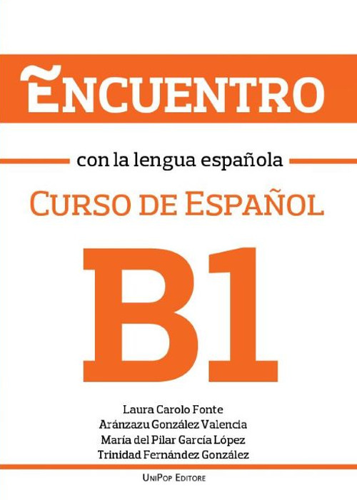 Encuentro con la lengua española B1. Curso de Español
