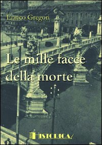 Le mille facce della morte