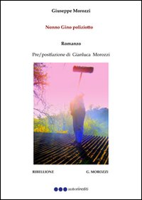 Nonno Gino poliziotto