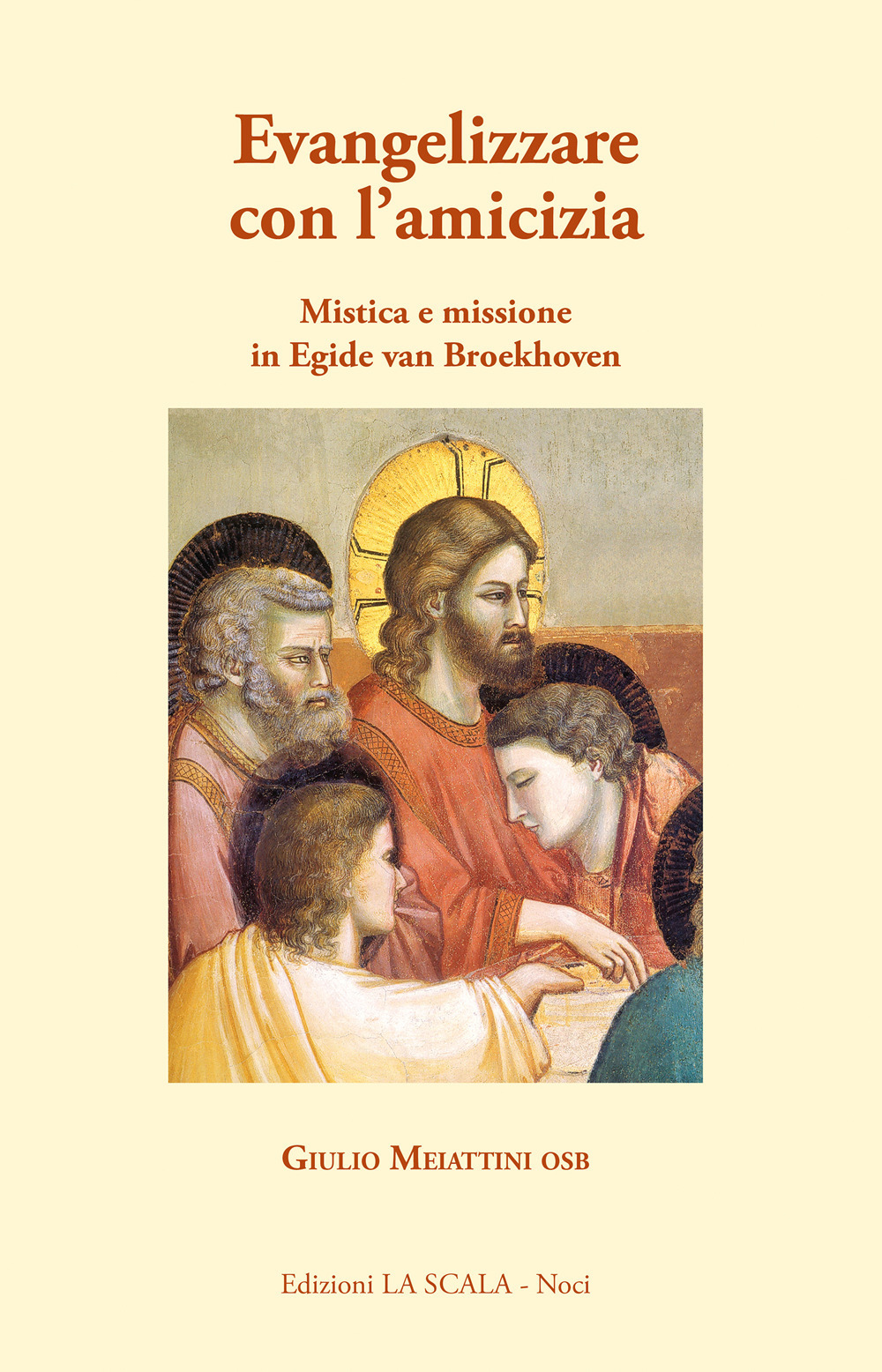 Evangelizzare con l'amicizia. Mistica e missione in Egied van Broeckhoven