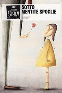 Sotto mentite spoglie