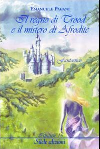 Il regno di Trood e il mistero di Afrodite