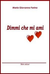 Dimmi che mi ami
