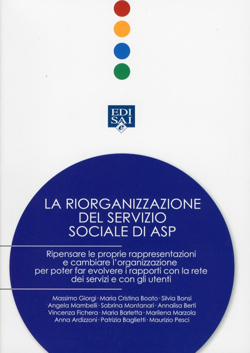 La riorganizzazione del servizio sociale di ASP