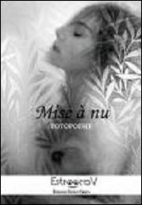 Mise à nu. Fotopoesie