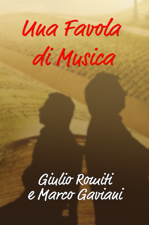 Una favola di musica. Note di viaggio