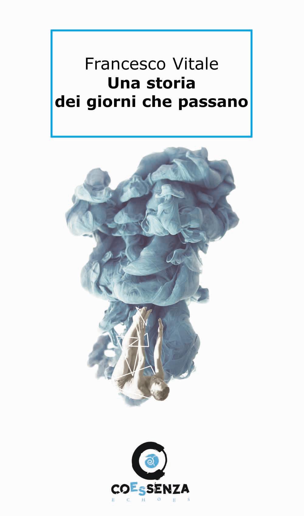 Una storia dei giorni che passano