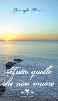 Tutto quello che non muore