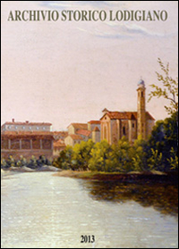 Archivio storico lodigiano. Rivista fondata nel 1881