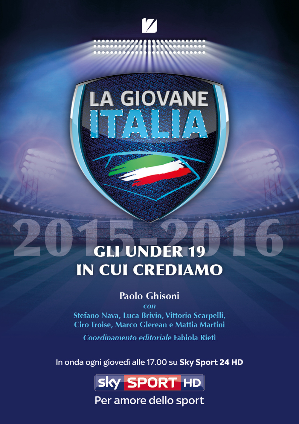 La giovane Italia 2015-2016. Gli under 19 in cui crediamo
