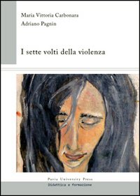 I sette volti della violenza