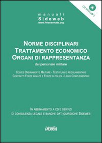 Norme disciplinari trattamento economico organi di rappresentanza del personale militare