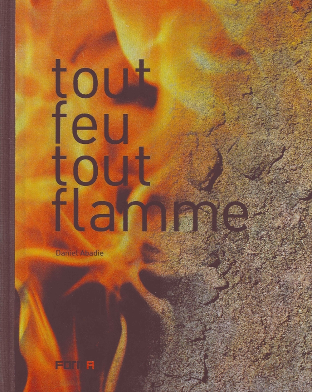 Tout feu tout flamme