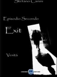 Verità. Exit. Vol. 2