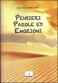 Pensieri, parole ed emozioni