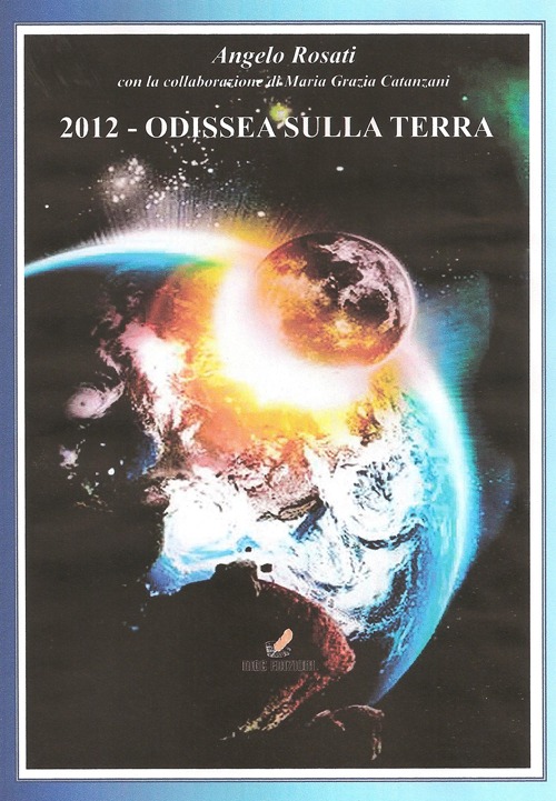 2012: Odissea sulla terra