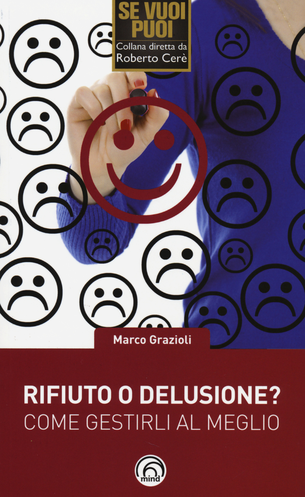 Rifiuto o delusione? Come gestirlo al meglio