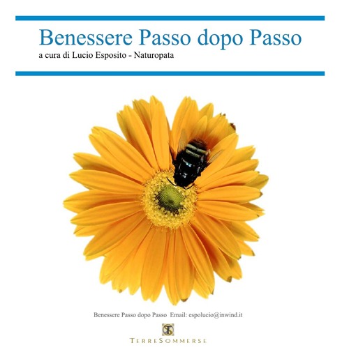 Benessere passo dopo passo. Naturopatia