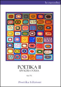 Poetika 2. Un'altra poesia