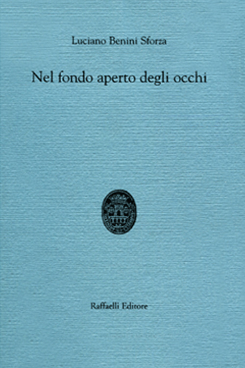 Nel fondo aperto degli occhi