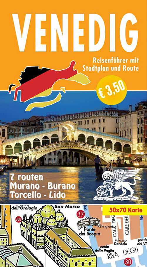 Venedig. Kleiner Reiseführer mit Stadtplan und Rroute