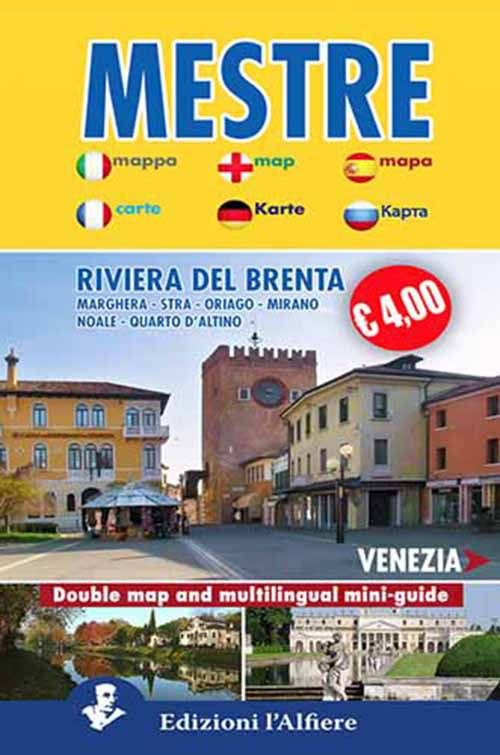 Mestre-Venezia. Double map and multilingual mini guide