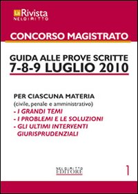 La rivista Neldiritto. Speciale concorso magistrato. Vol. 1