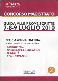 La rivista Neldiritto. Speciale concorso magistrato. Vol. 2