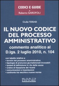 Il nuovo codice del processo amministrativo