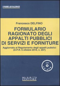 Formulario ragionato degli appalti pubblici di servizi e forniture