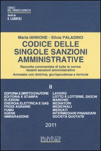 Codice delle singole sanzioni amministrative. Vol. 2