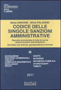 Codice delle singole sanzioni amministrative. Vol. 3