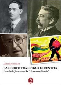 Rapporto tra lingua e identità. Il ruolo del francese nella «Littérature-Monde»