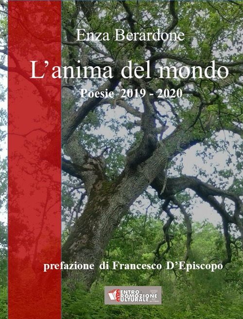 L'anima del mondo. Poesie 2019-2020