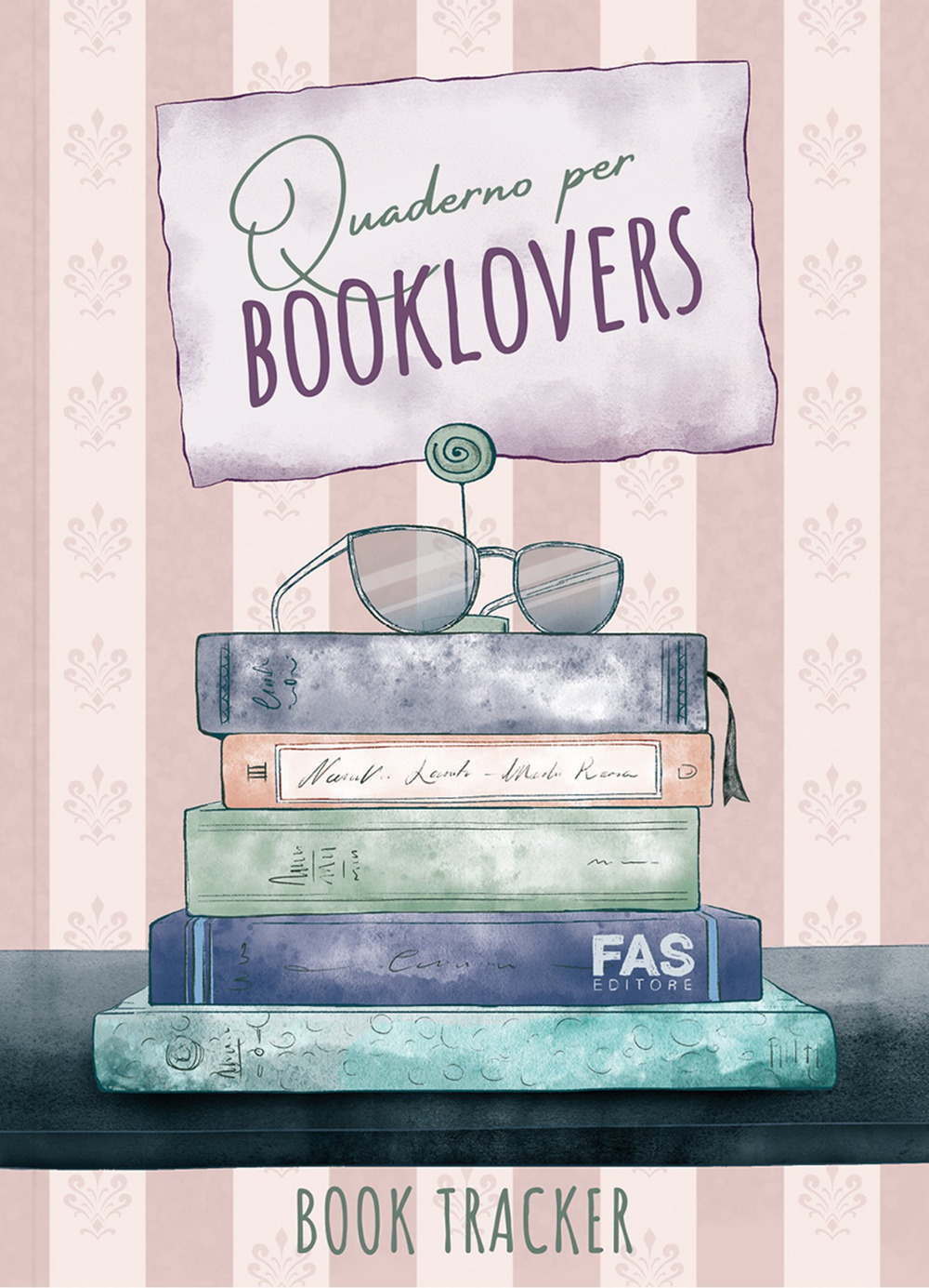 Quaderno per booklovers. Book tracker