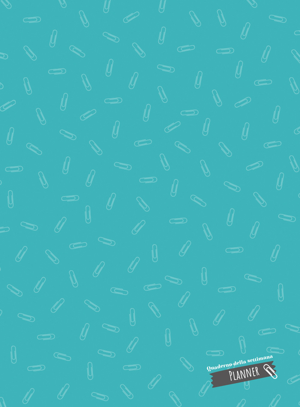 Planner. Quaderno della settimana