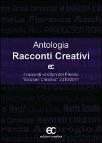 Antologia racconti creativi