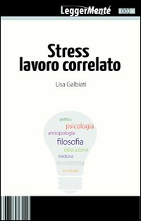 Stress lavoro correlato