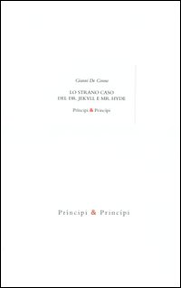 Lo strano caso del Dr. Jekyll e Mr. Hyde