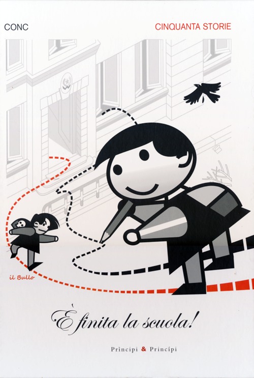 È finita la scuola! Cinquanta storie