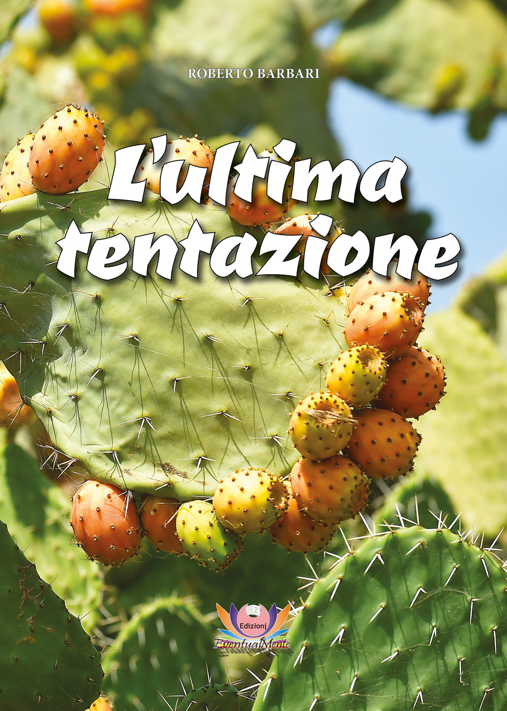 L'ultima tentazione