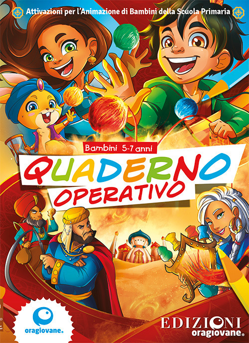 Kairos. Quaderno operativo. Attivazioni per l'animazione di bambini della scuola primaria