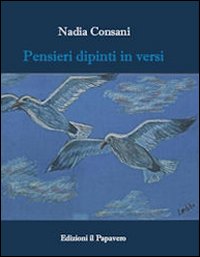Pensieri dipinti in versi