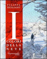 I colori della neve