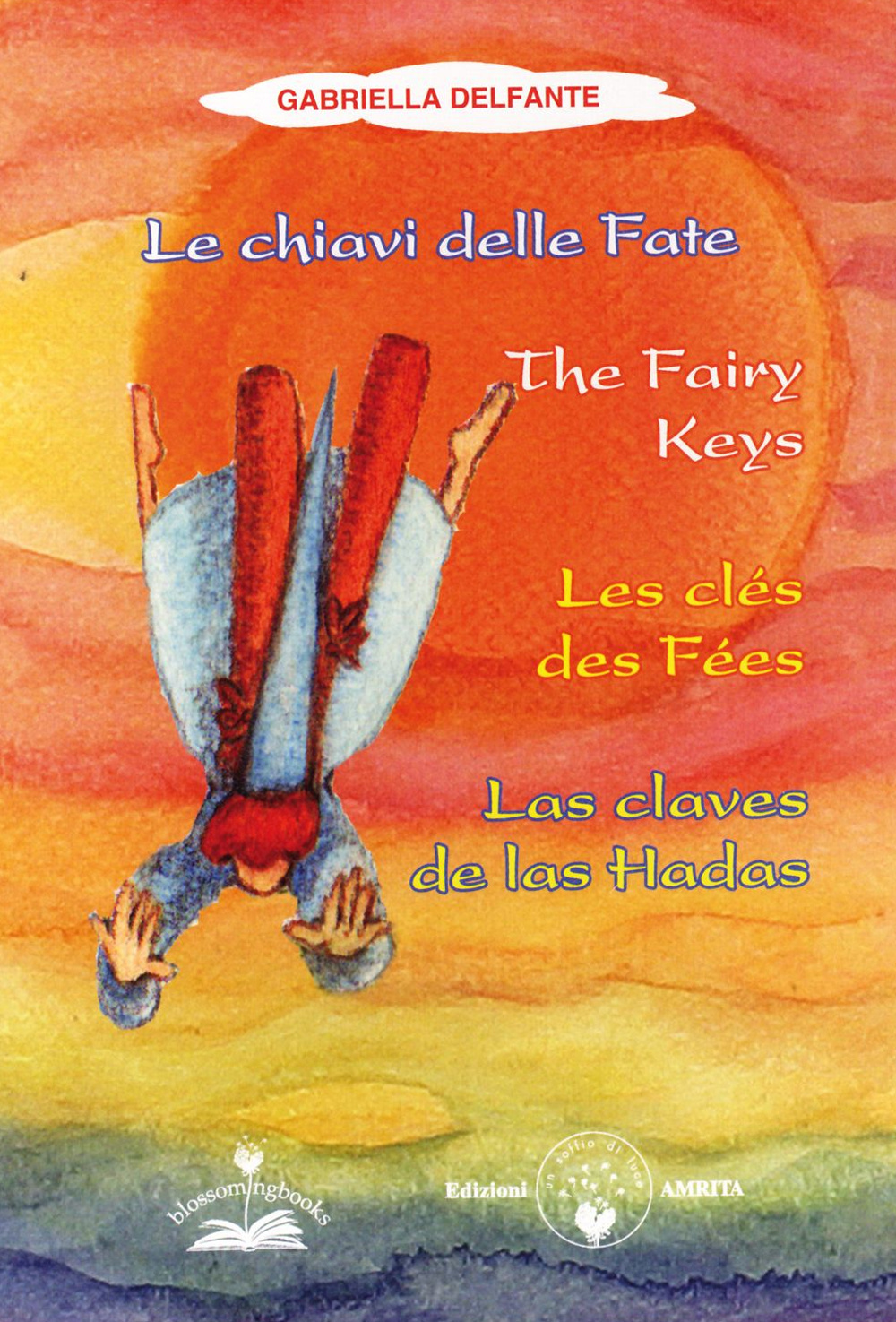 Le chiavi delle fate. Con 54 carte. Ediz. italiana, inglese, francese e spagnola